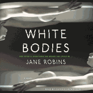 White Bodies