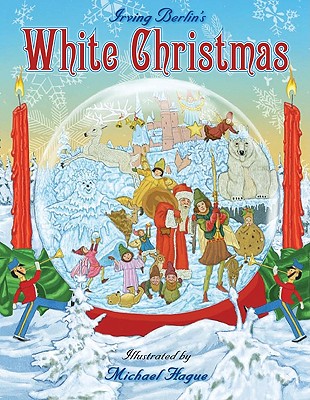 White Christmas: A Christmas Holiday Book for Kids - Berlin, Irving