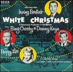White Christmas [Original Soundtrack] - Bing Crosby/Danny Kaye/Peggy Lee