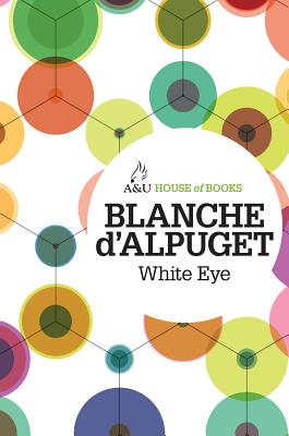 White Eye - D'Alpuget, Blanche