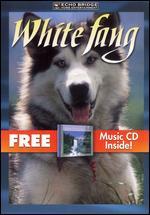 White Fang [DVD/CD]
