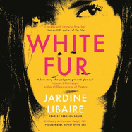 White Fur: A Love Story of Equal Parts Grit and Glamour