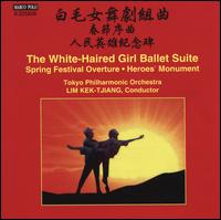 White-Haired Girl Suite; Spring Festival Overture; Heroes' Monument - Tokyo Philharmonic Orchestra; Lim Kektjiang (conductor)