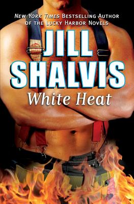 White Heat - Shalvis, Jill