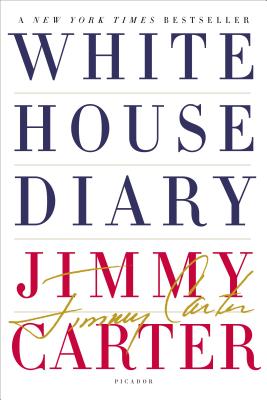White House Diary - Carter, Jimmy, President