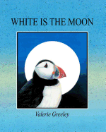 White is the Moon