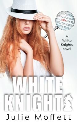White Knights - Moffett, Julie