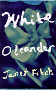 White Oleander - Fitch, Janet