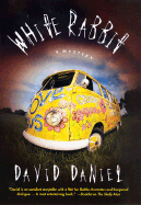 White Rabbit: A Mystery - Daniel, David