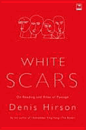White Scars: On Reading and Rites of Passage