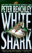 White Shark - Benchley, Peter