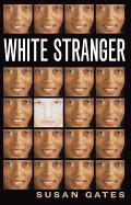 White stranger