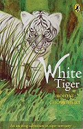 White Tiger: An Exciting Adventure In Tiger Territory