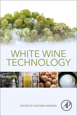 White Wine Technology - Morata, Antonio (Editor)