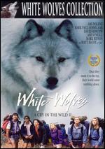 White Wolves: Cry In The Wild II