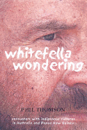 Whitefella Wandering