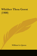 Whither Thou Goest (1900)