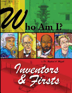 Who Am I?: Inventors & Firsts