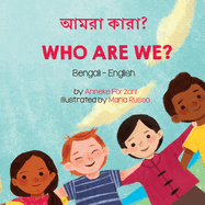 Who Are We? (Bengali-English): ?