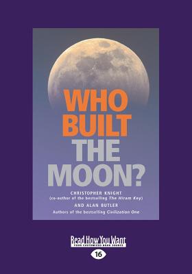Who Built The Moon? - Knight, Alan Butler and Christopher