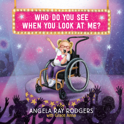 Who Do you See When you Look at Me? - Rogers, Angela Ray