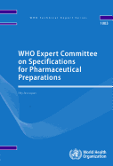 WHO Expert Committee on Specifications for Pharmaceutical Preparations: Fifty-first Report