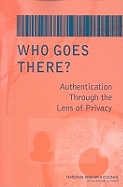 Who Goes There?: Authentication Through the Lens of Privacy