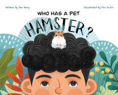 Who Has A Pet Hamster?