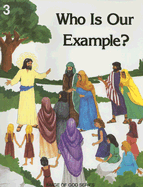 Who Is Our Example? 3