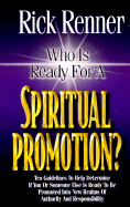 Who is Ready for a Spiritual Promotion