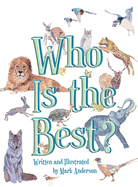 Who Is the Best?