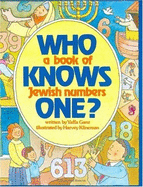 Who Knows One?: A Book of Jewish Numbers