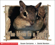 Who Lives in a Tree? - Canizares, Susan Chessen