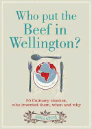 Who Put the Beef Into Wellington