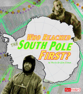 Who Reached the South Pole First?