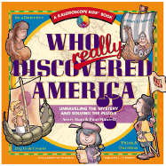 Who Really Discovered America?: Unraveling the Mystery & Solving the Puzzle - Hart, Avery