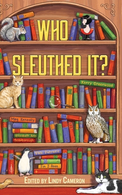 Who Sleuthed It? - Cameron, Lindy (Editor)