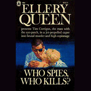 Who Spies, Who Kills?