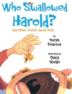 Who Swallowed Harold? - Pearson, Susan
