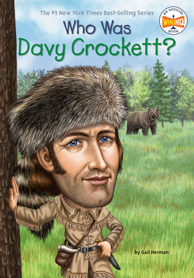 Who Was Davy Crockett? - Herman, Gail, and Who Hq