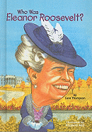 Who Was Eleanor Roosevelt?