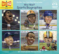Who Was: Sports Biographies: Muhammad Ali; Roberto Clemente; Wayne Gretsky; Derek Jeter; Jesse Owens; The Super Bowl