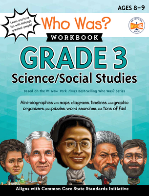 Who Was? Workbook: Grade 3 Science/Social Studies - Ross, Linda, and Who Hq