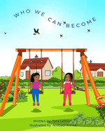 Who We Can Become: Occupational ABC's