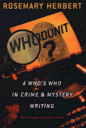 Whodunit?: A Who's Who in Crime and Mystery Writing