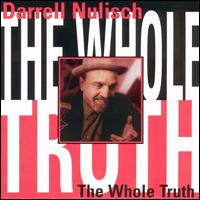 Whole Truth - Darrell Nulisch