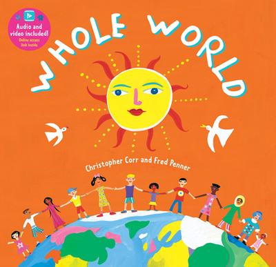 Whole World - Barefoot Books, and Penner, Fred (Performed by)