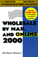 Wholesale by Mail and Online 2000