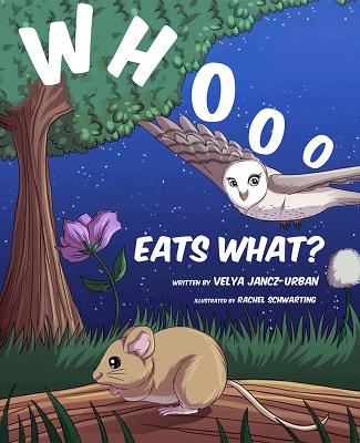 Whooo Eats What - Jancz-Urban, Velya