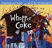 Whopper Cake - Wilson, Karma
